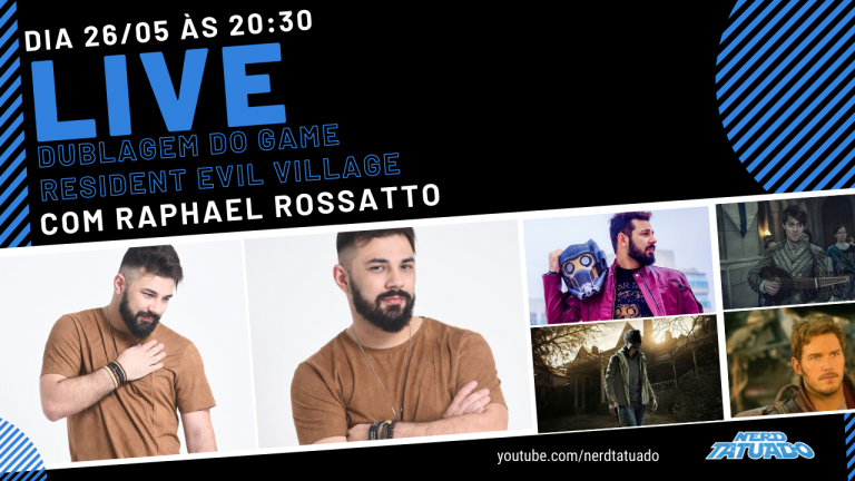 Ntcast 68: Dublagem do game Resident Evil Village – Raphael Rossatto