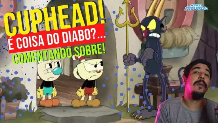 Cuphead é do Diabo??