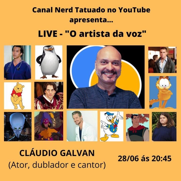 RECEBEMOS o dublador e ator Cláudio Galvan– NTCAST 128