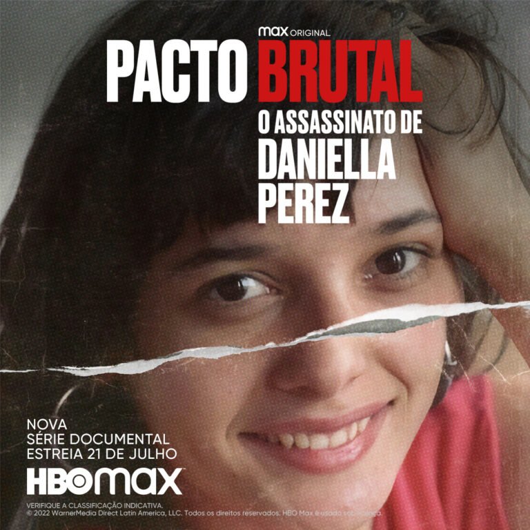 Crítica- Pacto Brutal- O Assassinato de Daniella Perez