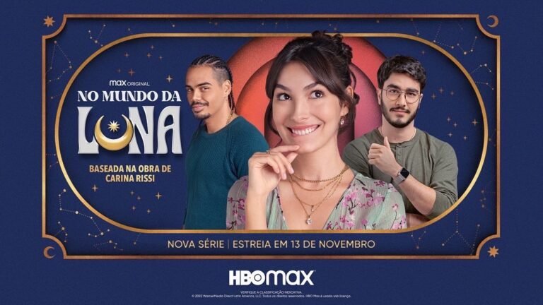 ‘NO MUNDO DA LUNA’ ESTREIA NA HBO MAX