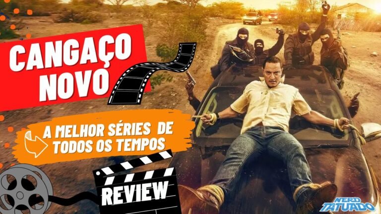 CANGAÇO NOVO: A melhor série de todos os tempos! (Comentários SEM spoilers!)