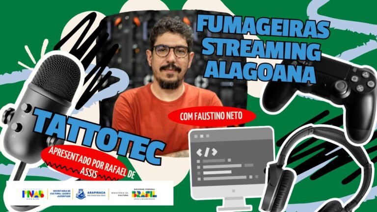 TattoTec 02 – Fumageiras a primeira streaming de filmes Alagoanos