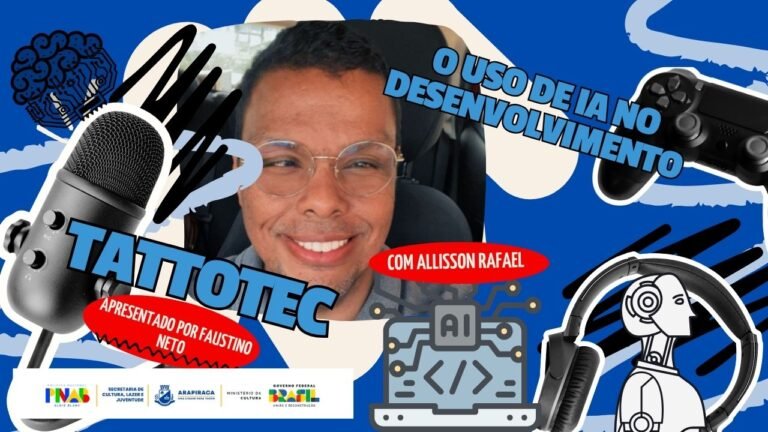 TattoTec 03 – Allison Rafael O uso de IA no desenvolvimento de sistemas.