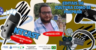 Ntcast 145 – Editais de cultura como se preprar com Rafael Assis
