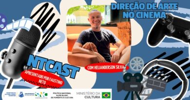 Ntcast 148 – Helianderson Silva direção de arte no cinema