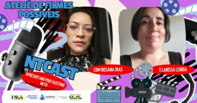 Ntcast 144 – Ateliê de Filmes Possíveis com Larissa Lisboa e Rosana Dias