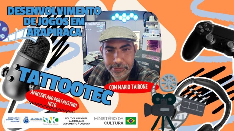 TattoTec 04 – Mario Tairone desenvolvimento de jogos em Arapiraca